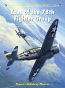 Aces of the 78th Fighter Group (en Inglés)