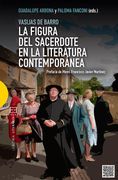 La Figura Del Sacerdote En La Literatura Contemporánea (ensayos)