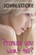 Promise You Won't Tell? 