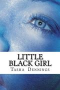 Little Black Girl (en Inglés)