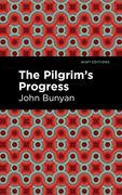 The Pilgrim's Progress (Mint Editions) (en Inglés)