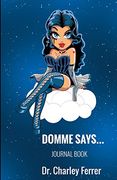 Domme Says (en Inglés)