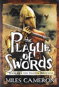 The Plague of Swords (The Traitor Son Cycle)