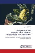 Dissipation and Decontamination of Insecticides in Cauliflower (en Inglés)