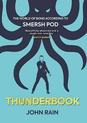 Thunderbook: The World of Bond According to Smersh pod (en Inglés)