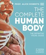 The Complete Human Body (en Inglés)