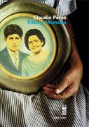 Ritos y Memoria - Claudio PÉRez - Editorial Lom
