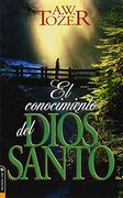 El Conocimiento del Dios Santo