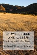 Powershell and OleDb: Working with the Dataset (en Inglés)