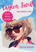 From Country to Pop (Unofficial Biography) (en Inglés)