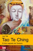 Tao Te Ching: El Libro Sagrado del Taoísmo
