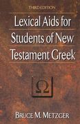 Lexical Aids for Students of new Testament Greek (en Inglés)