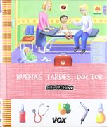 buenas tardes, doctor (in Spanish)