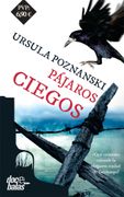 Pájaros Ciegos