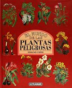 El Mundo De Las Plantas Peligrosas