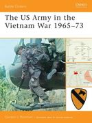 The US Army in the Vietnam War 1965-73 (en Inglés)