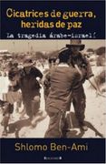 cicatrices de guerra, heridas