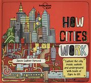 How Cities Work (Lonely Planet Kids) (en Inglés)