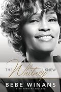 The Whitney i Knew (en Inglés)