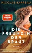 Die Freundin der Braut de Nicolas Barreau(Kindler Verlag) (in German)