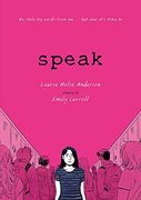 Speak: The Graphic Novel (en Inglés)