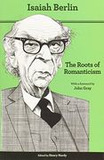 The Roots of Romanticism: Second Edition (The a. W. Mellon Lectures in the Fine Arts) (en Inglés)