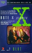 Akte x Stories, die Unheimlichen Fälle des Fbi, Bd. 7, Blut
