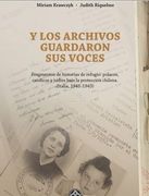 Y los archivos guardaron sus voces