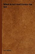 what is art and essays on art (en Inglés)