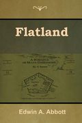 Flatland: A Romance of Many Dimensions (en Inglés)