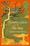 Autumn Leaves & the Ring (en Inglés)