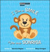 I See a Smile / Veo Uno Sonrisa (en Inglés)
