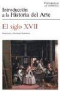Introduccion a la Historia del Arte. El Siglo Xviii (3ª Ed. )