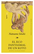 El eco Fantasmal de un Koto