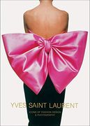 Yves Saint Laurent: Icons of Fashion Design & Photography (en Inglés)