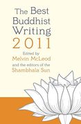 The Best Buddhist Writing 2011 (a Shambhala sun Book) (en Inglés)
