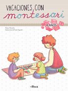 Vacaciones con Montessori - 4 Años