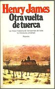 Otra Vuelta de Tuerca y Otros Relatos
