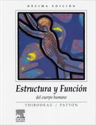 Estructura Y Funcion Del Cuerpo Humano 10Ed