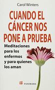 Cuando el Cáncer nos Pone a Prueba