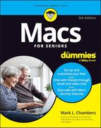 Macs for Seniors for Dummies (en Inglés)