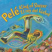 Pele, King of Soccer/Pele, El Rey del Futbol (en Inglés)