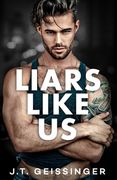 Liars Like Us (en Inglés)
