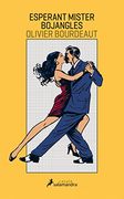 Esperant a mister Bojangles (Salamandra Català) (Spanish Edition)
