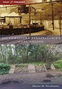 Southwestern Pennsylvania's Coal Region (Past & Present) (en Inglés)