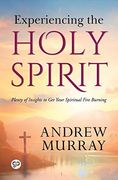 Experiencing the Holy Spirit (General Press) (en Inglés)