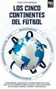 Los Cinco Continentes del Fútbol