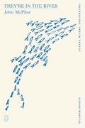 They're in the River (Picador Shorts) (en Inglés)