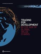 World Development Report 2020: Trading for Development in the age of Global Value Chains 
