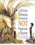 Adrian Simcox Does not Have a Horse (en Inglés)